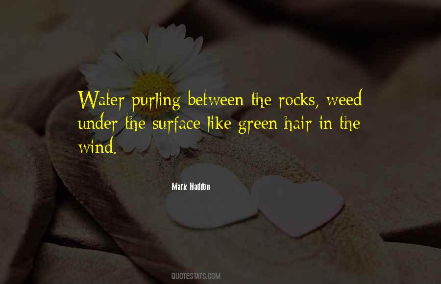 Quotes About Green Weed #903306
