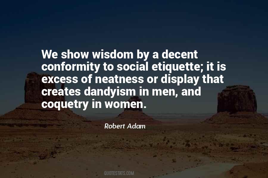 Quotes About Dandyism #1540720