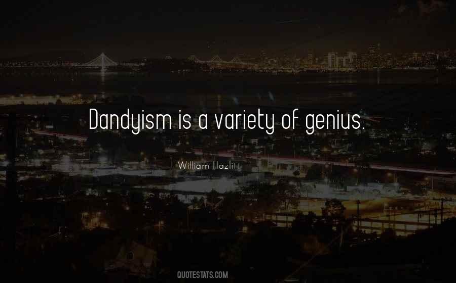 Quotes About Dandyism #523250