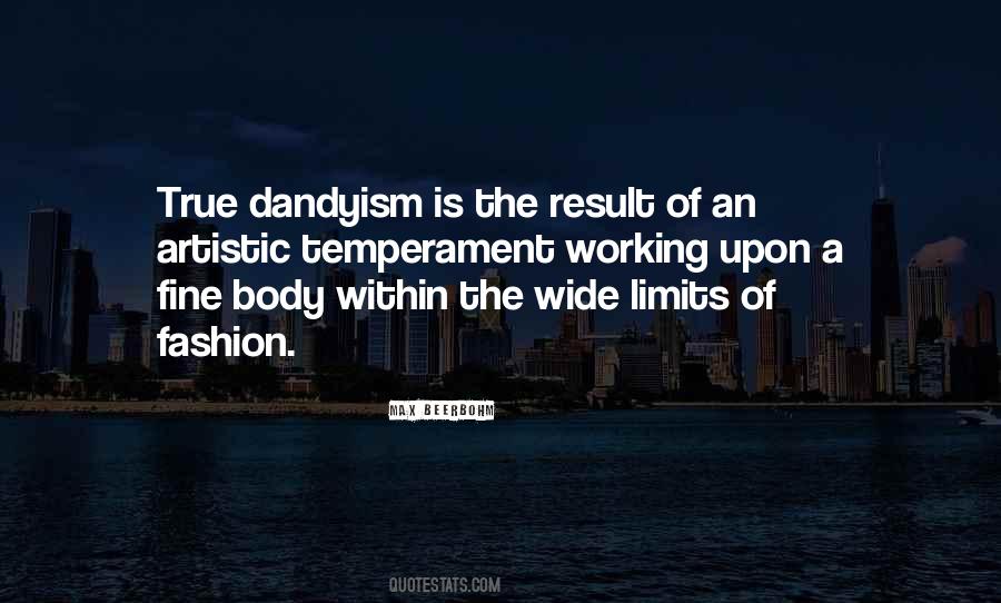 Quotes About Dandyism #620008