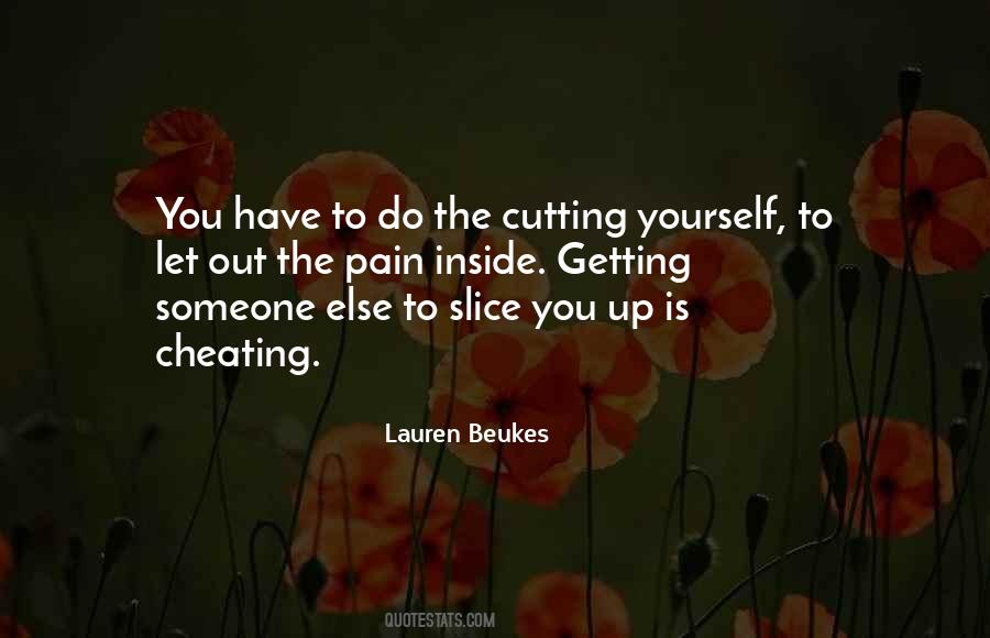 Quotes About Cheating Yourself #375785