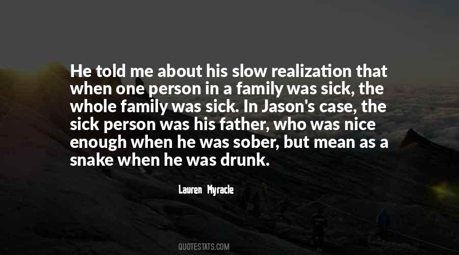 Quotes About Sick Father #1590449