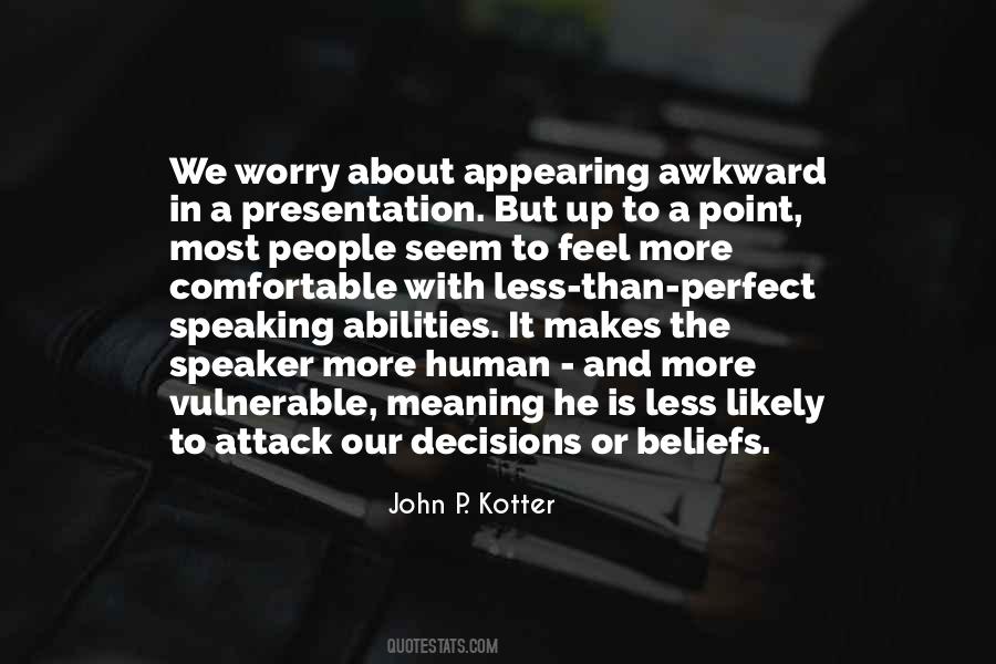 Quotes About Presentation #1383449