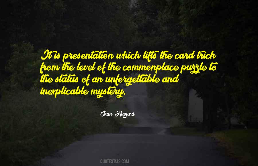 Quotes About Presentation #891204