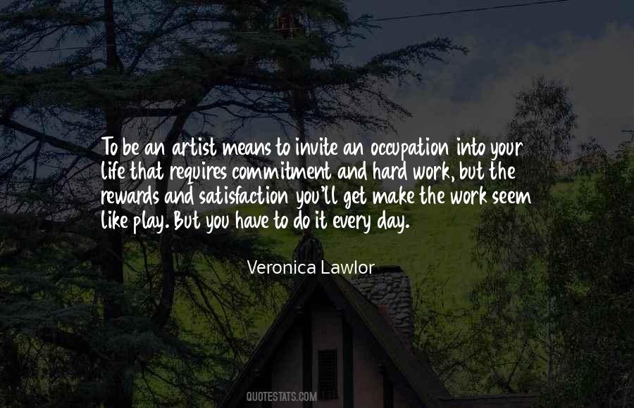 Quotes About Artist Life #31636