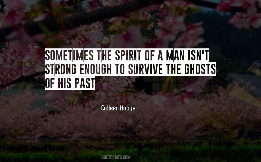 Quotes About Strong Survive #1052637