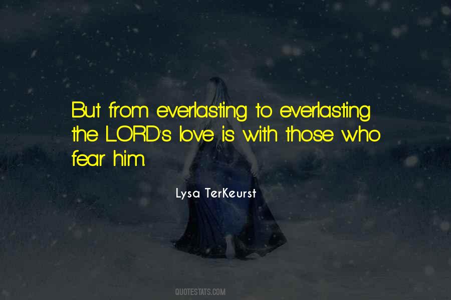 Quotes About Love Everlasting #974324