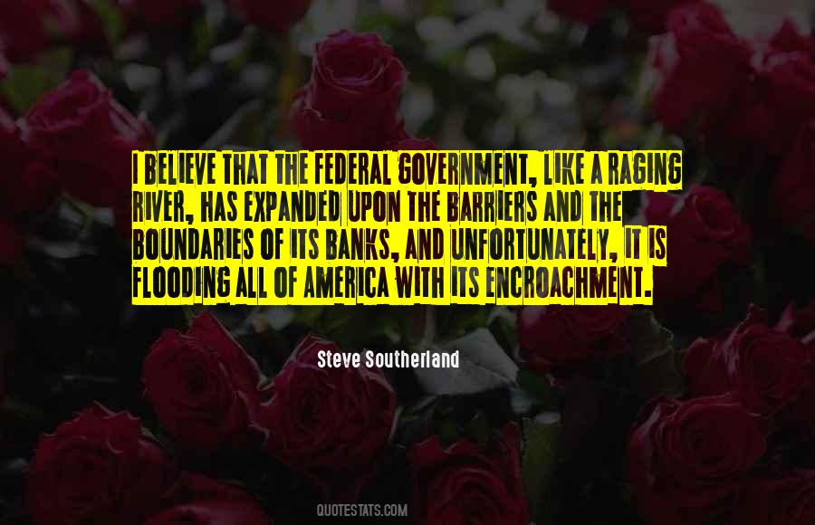 Quotes About Federal Government #1351066