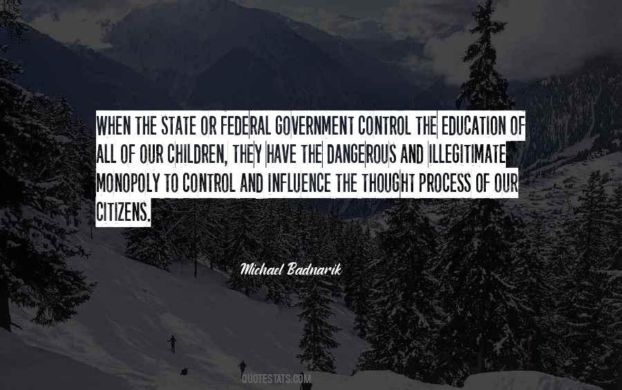 Quotes About Federal Government #1371325