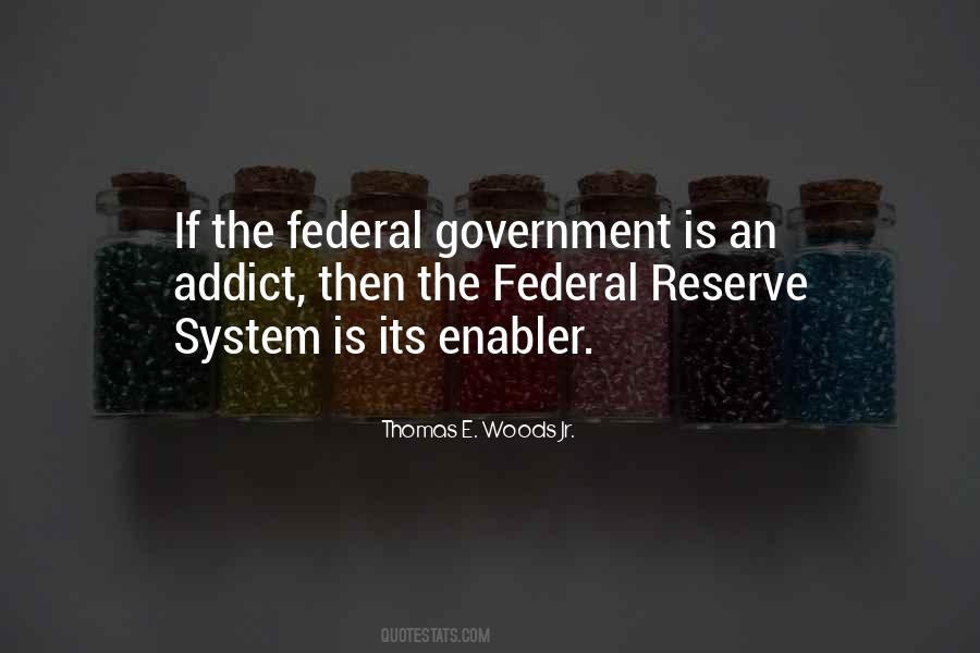 Quotes About Federal Government #159547