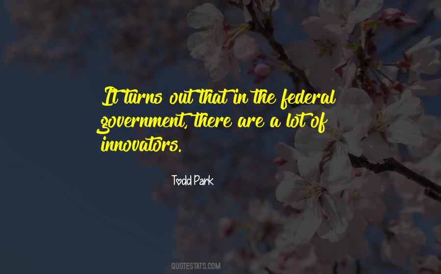 Quotes About Federal Government #187558