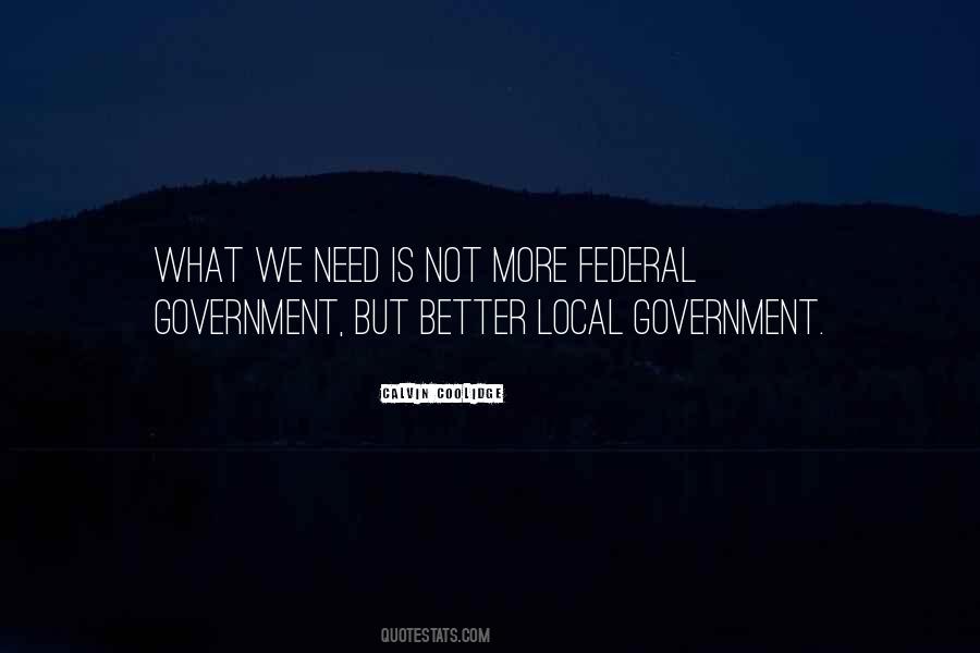 Quotes About Federal Government #269963