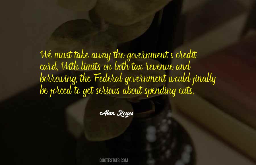 Quotes About Federal Government #277318