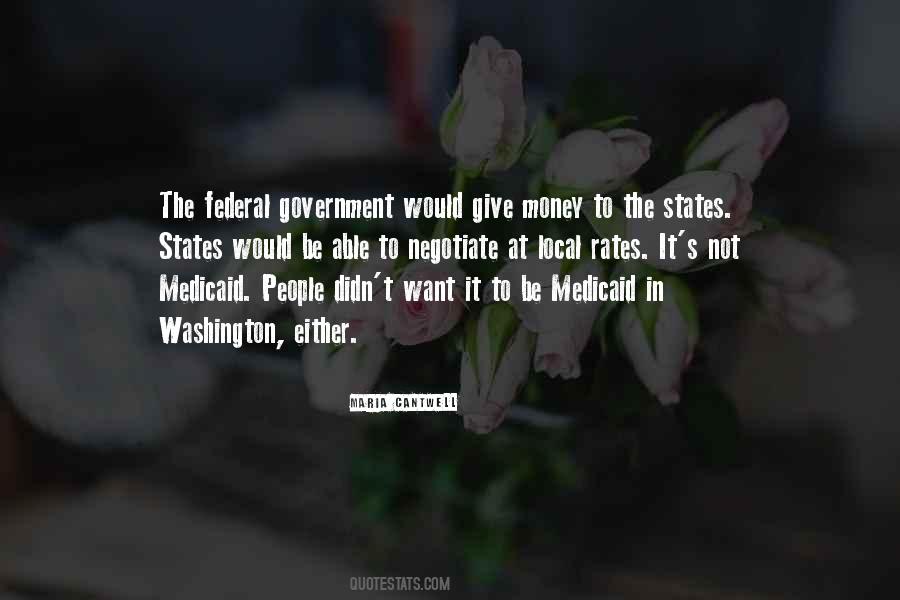 Quotes About Federal Government #28259