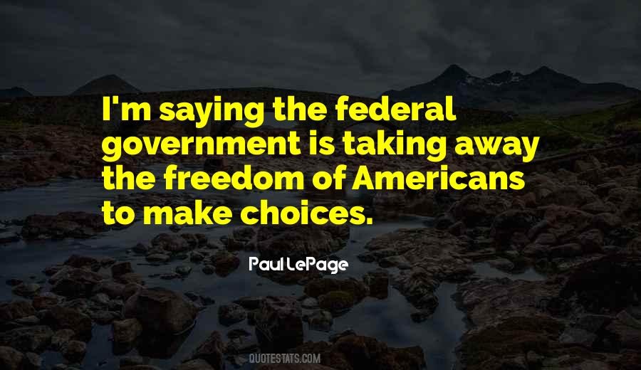 Quotes About Federal Government #34496