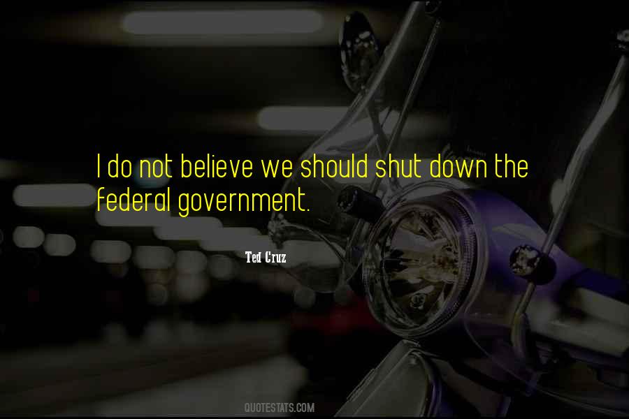 Quotes About Federal Government #97630