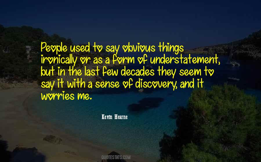 Quotes About Used Things #101153