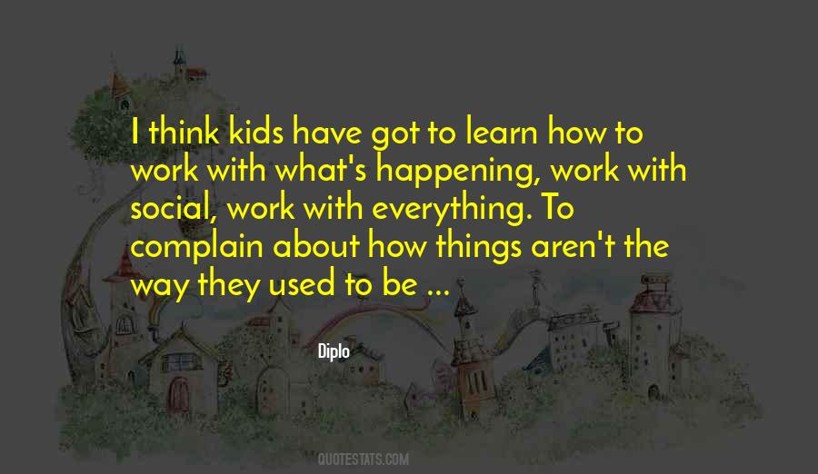 Quotes About Used Things #192901