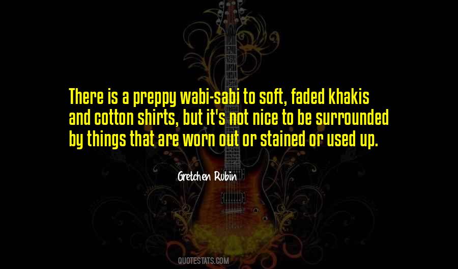 Quotes About Used Things #75797