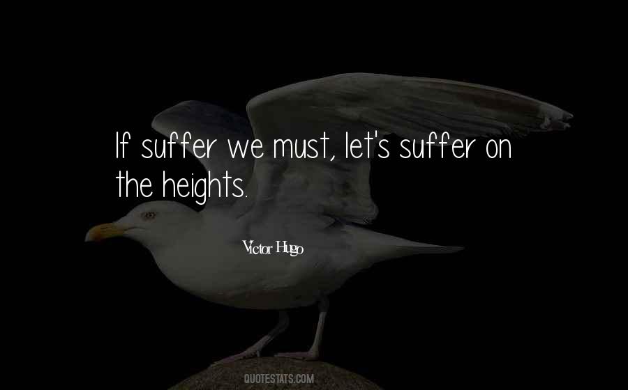 Quotes About Heights #111195 Quotes About Heights #111195