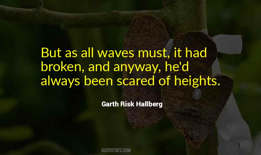 Quotes About Heights #1286926