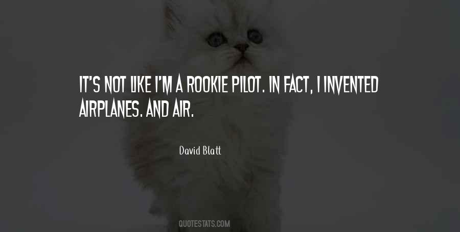 Quotes About Rookies #425170