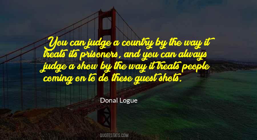 People Can Judge Me Quotes #101372
