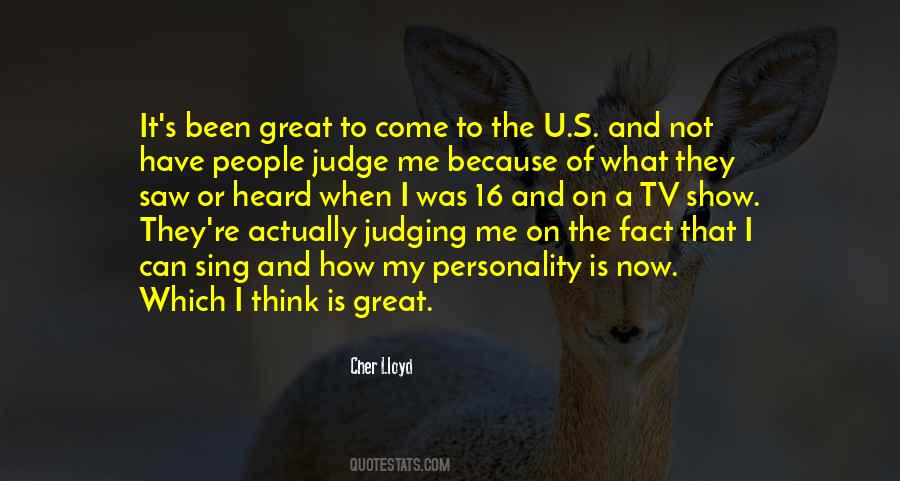 People Can Judge Me Quotes #685418