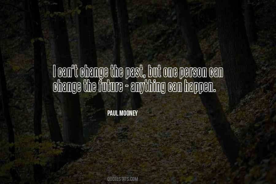 Quotes About Change The Past #751428