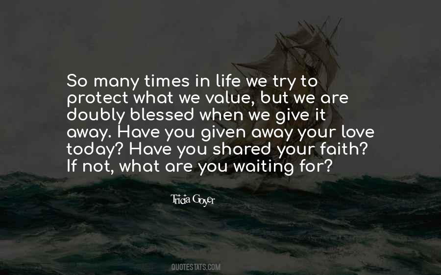 Value For Life Quotes #457240