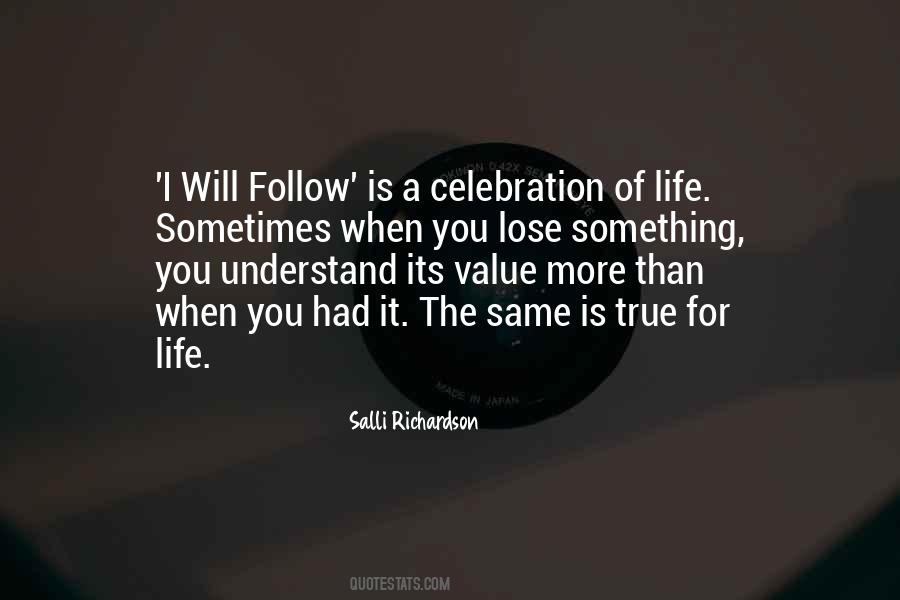 Value For Life Quotes #690558