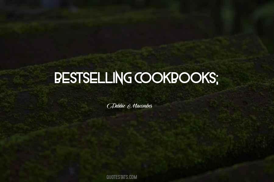 Quotes About Cookbooks #1393516