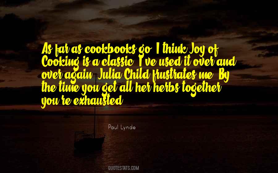 Quotes About Cookbooks #820457
