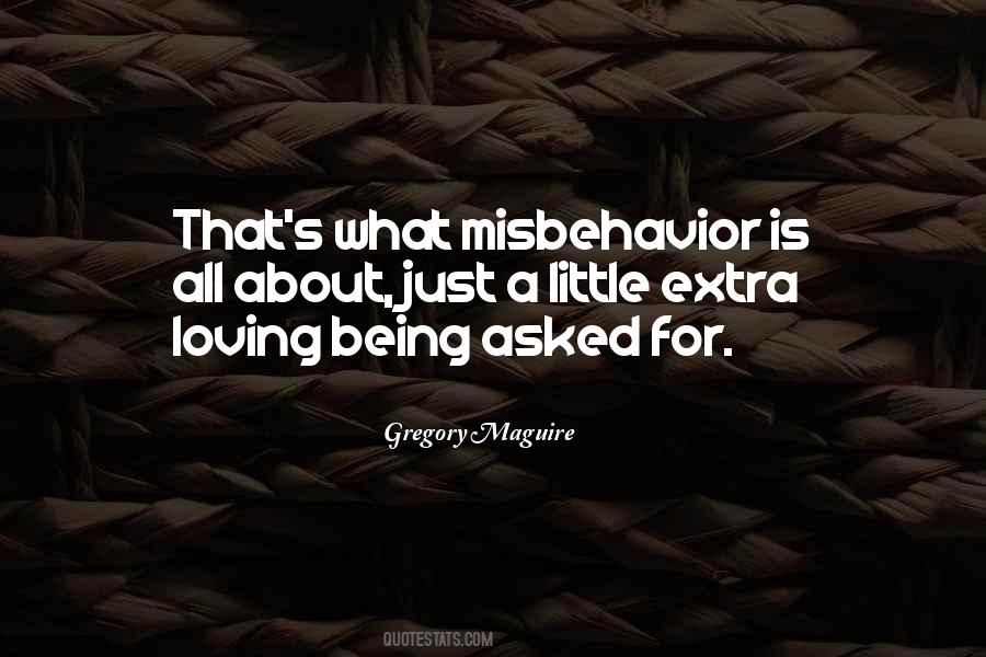 Quotes About Misbehavior #1146196