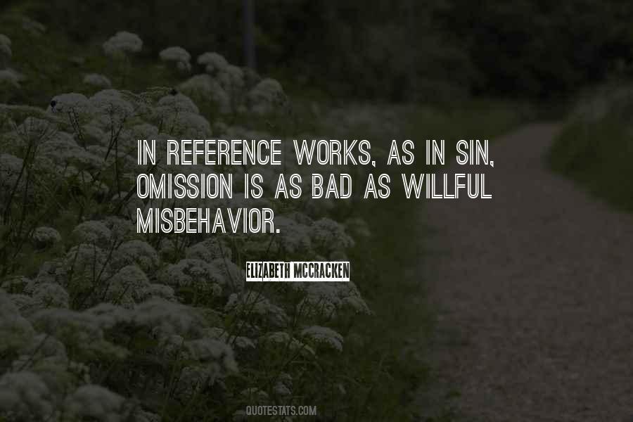 Quotes About Misbehavior #1645096