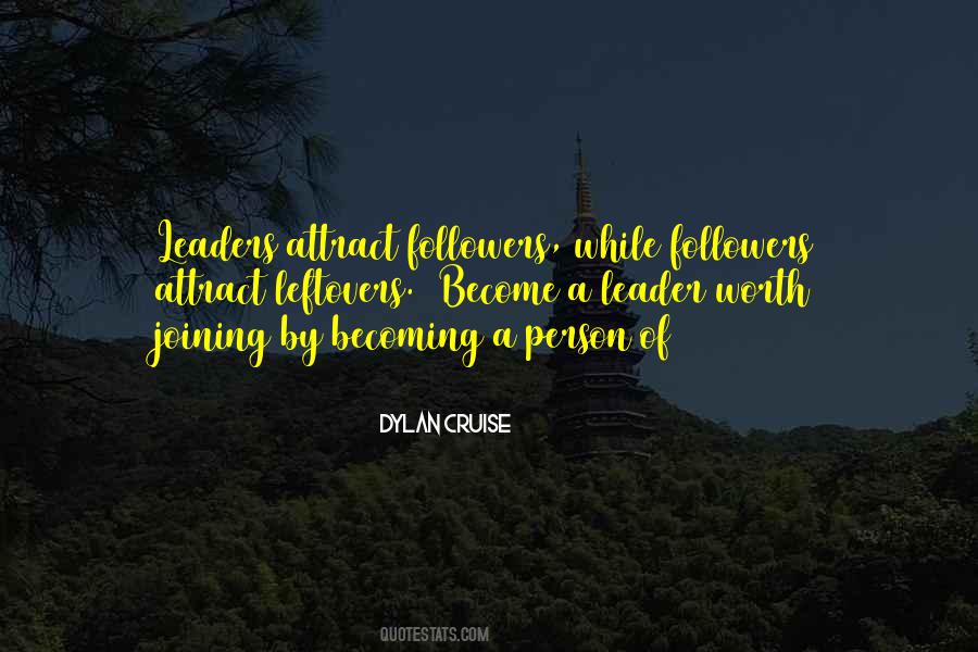 Quotes About Becoming A Leader #996690