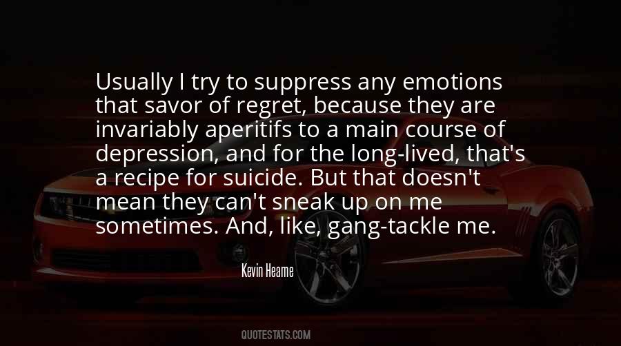 Quotes About Suicide And Depression #1455560