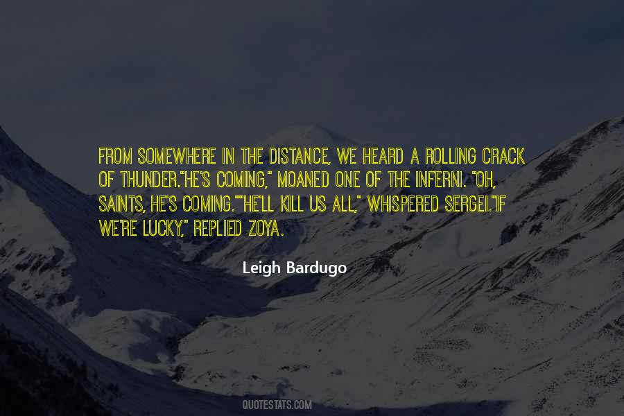 If From The Distance Quotes #46337