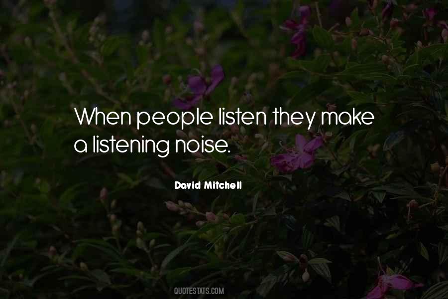 People Noise Quotes #140993