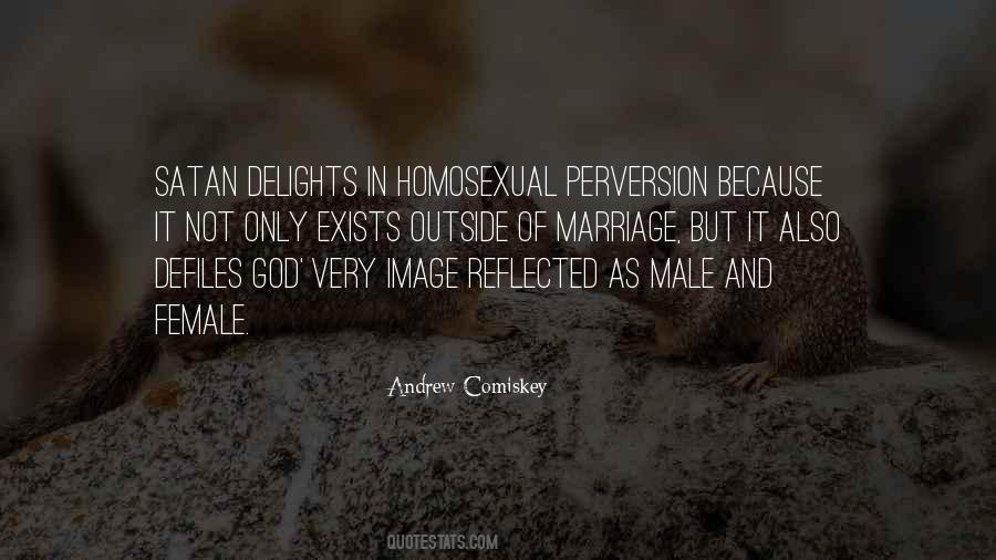 Quotes About Homosexual Marriage #859568