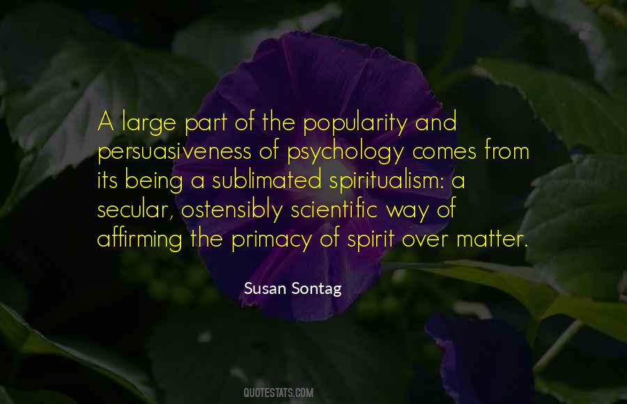 Quotes About Spiritualism #1148173