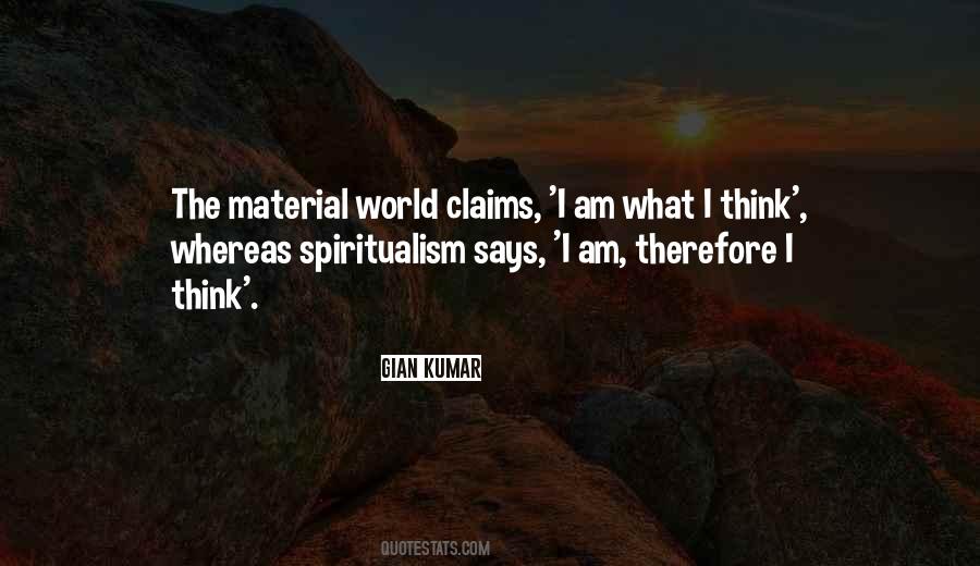 Quotes About Spiritualism #1217050