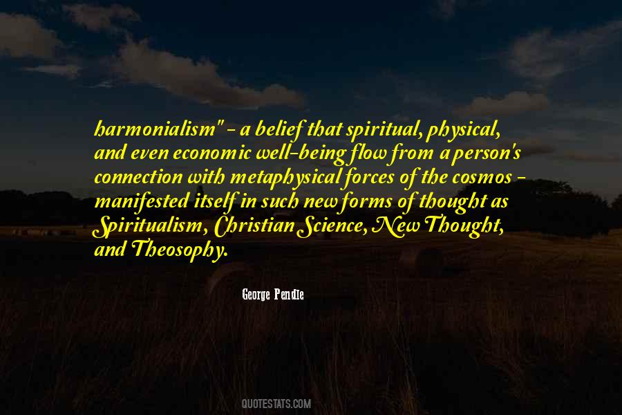 Quotes About Spiritualism #492537