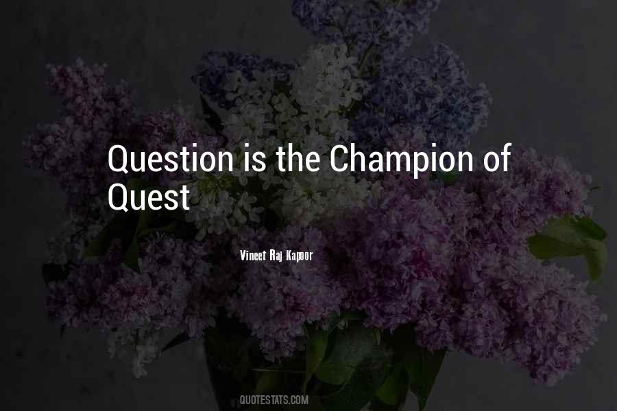 Life Quest Quotes #952099