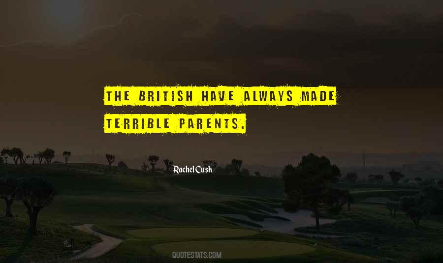 Quotes About Terrible Parents #577421