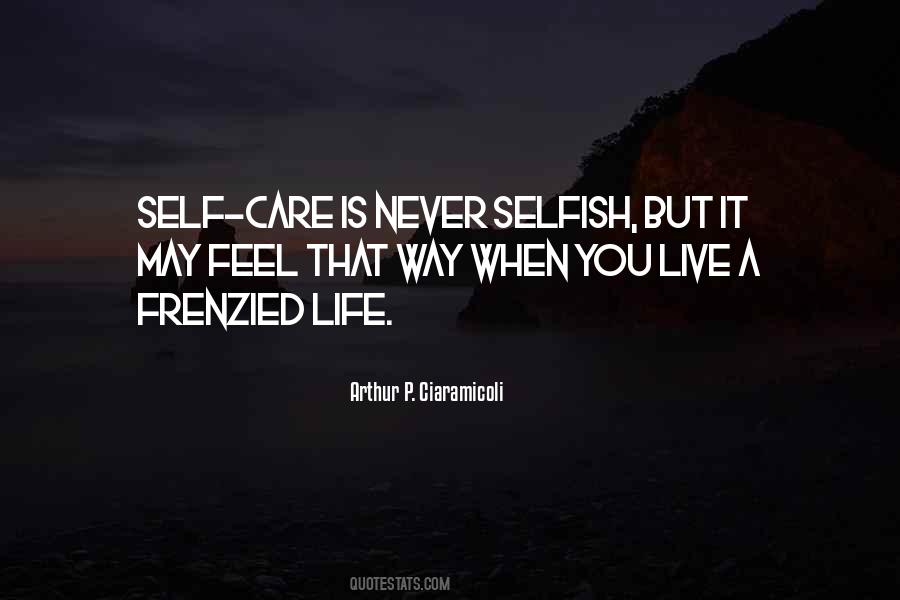 Quotes About Self Care #749953