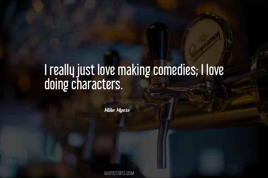 Quotes About Comedies #967465