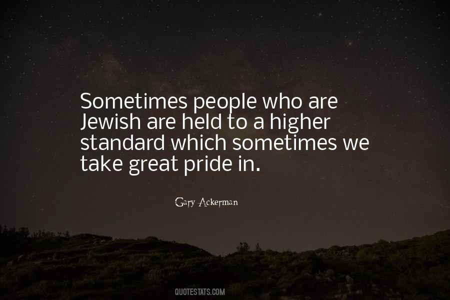Higher Standard Quotes #1129967