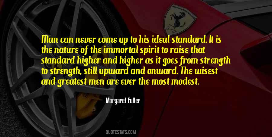 Higher Standard Quotes #1451592