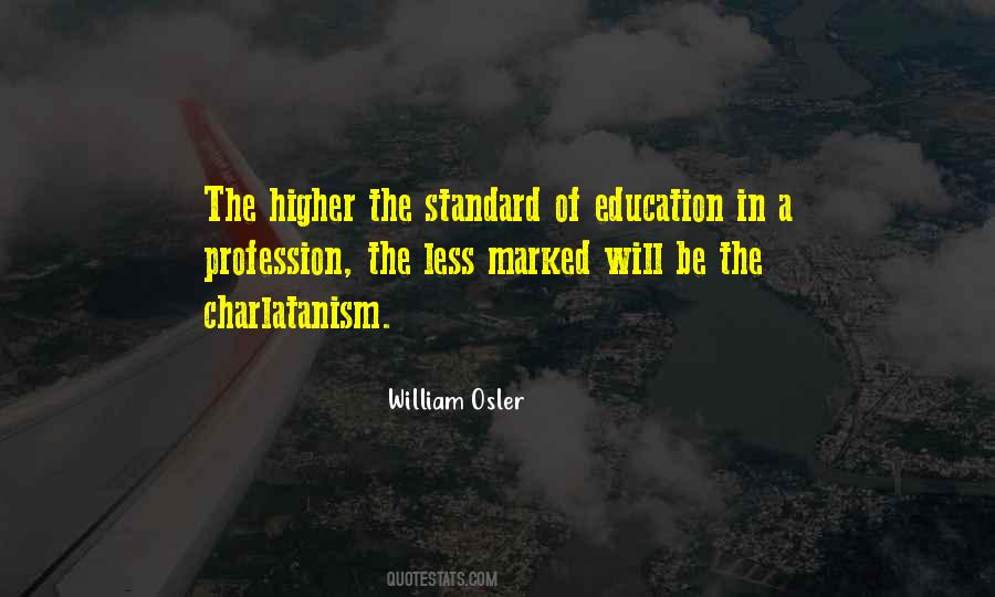 Higher Standard Quotes #1608540
